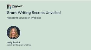 Grant Writing Secrets Unveiled: On-Demand Webinar Logo